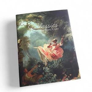 Classics…But Make It Gay by Nova and Mali Hardcover